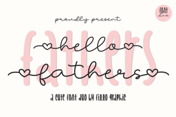Hello Fathers Typeface: Elevate Brand Storytelling